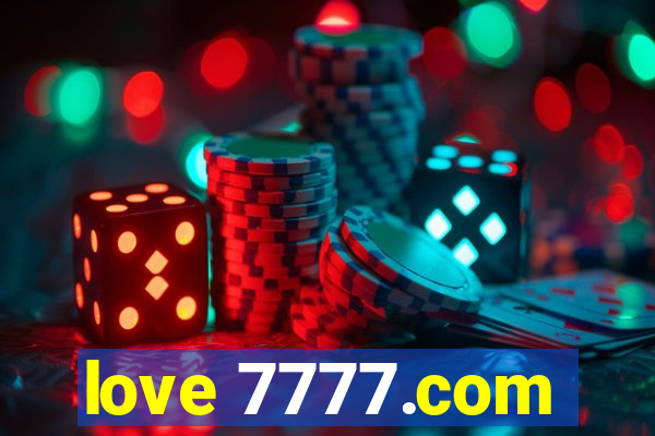 love 7777.com